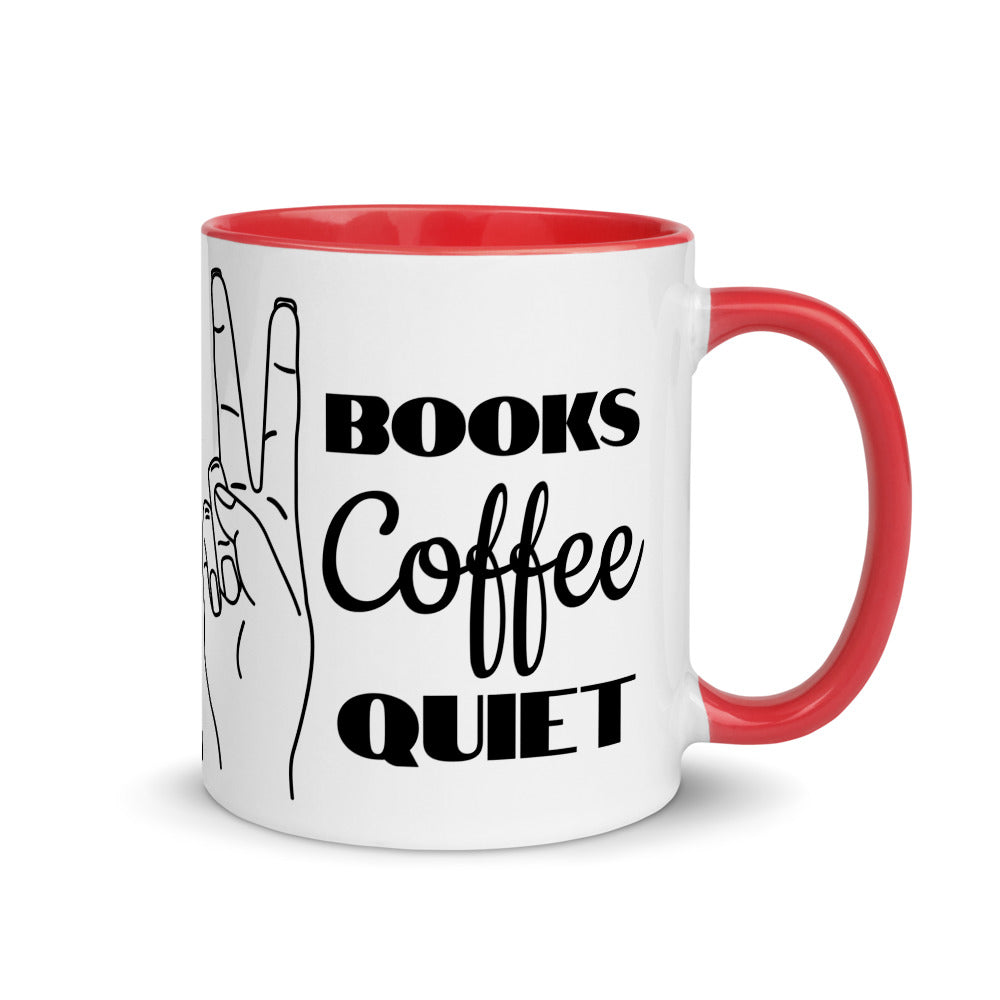 Books, Coffee, Quiet Ceramic Mug