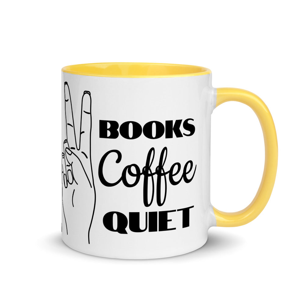 Books, Coffee, Quiet Ceramic Mug