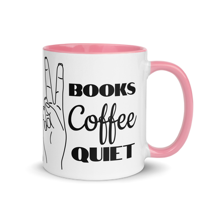 Books, Coffee, Quiet Ceramic Mug
